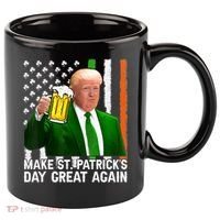 Donald Trump Make St Patricks Day Great Again 11oz C Handle Ceramic Mug thumb 0