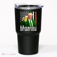 Donald Trump Make St Patricks Day Great Again Tumbler thumb 0