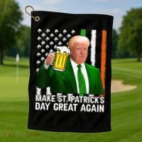 Donald Trump Make St Patricks Day Great Again Golf Towel thumb 1