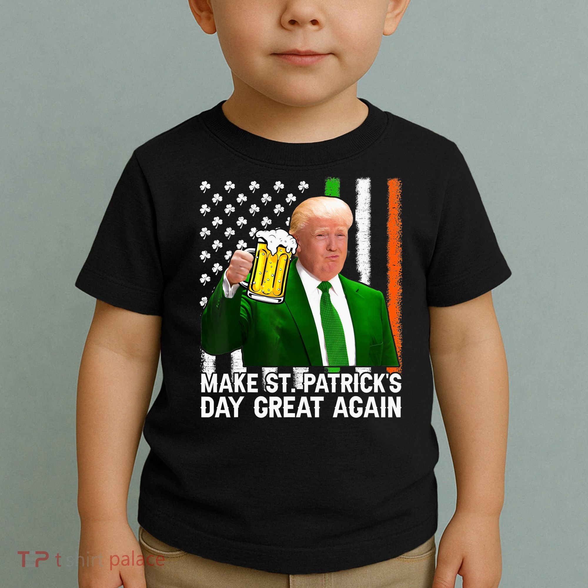 Donald Trump Make St Patricks Day Great Again Toddler T-Shirt