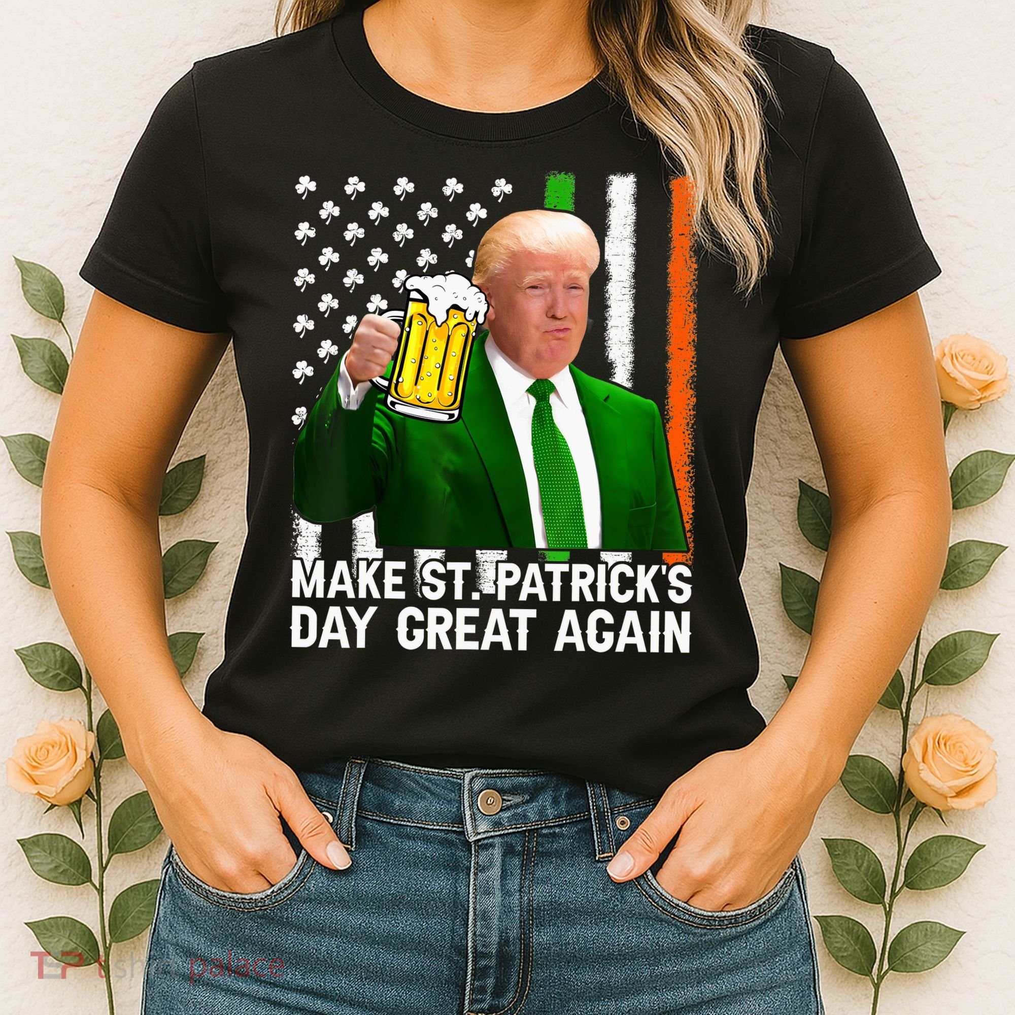 Donald Trump Make St Patricks Day Great Again Women's T-Shirt