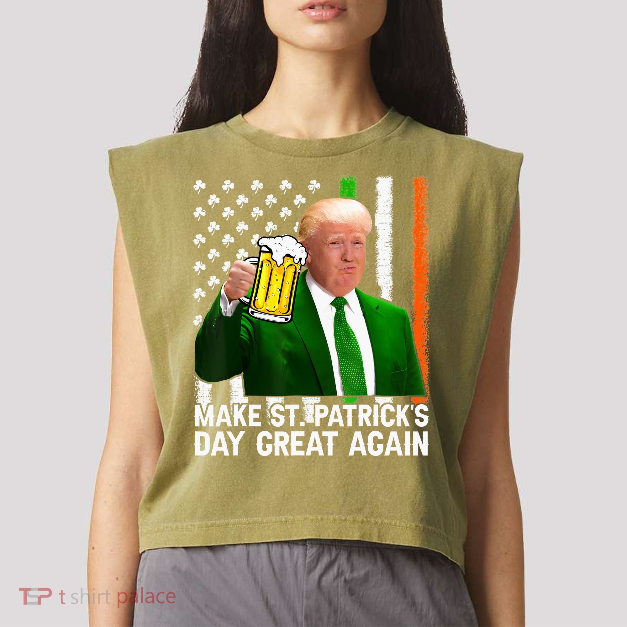 Donald Trump Make St Patricks Day Great Again Garment-Dyed Women's Muscle Tee