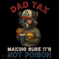 Dad Tax Making Sure It's Not  Funny Dad 4th Of July  Coffee Mug thumb 5