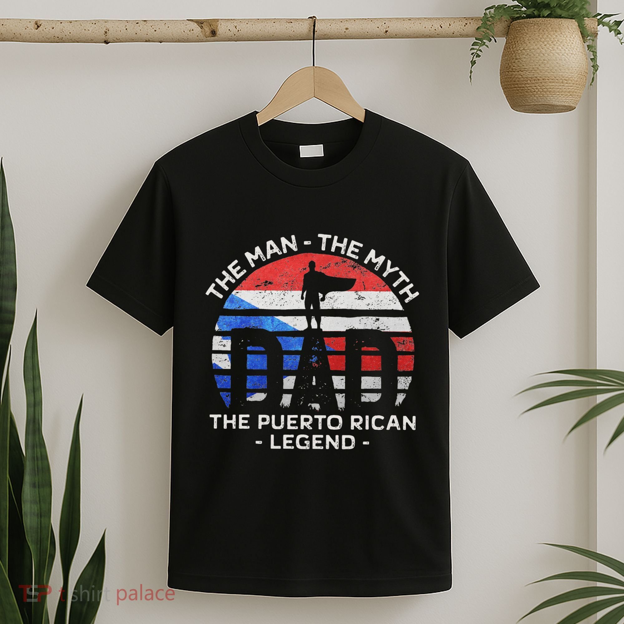 Dad The Man The Myth The Puerto Rican Legend Puerto Rico T-Shirt