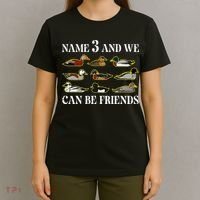 Duck Types Name 3 We Can Be Friends T-Shirt thumb 4