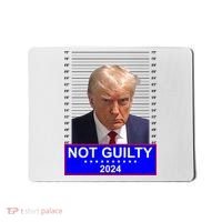 Donald Trump Not Guilty 2024 Mugshot Politcal Mousepad thumb 0