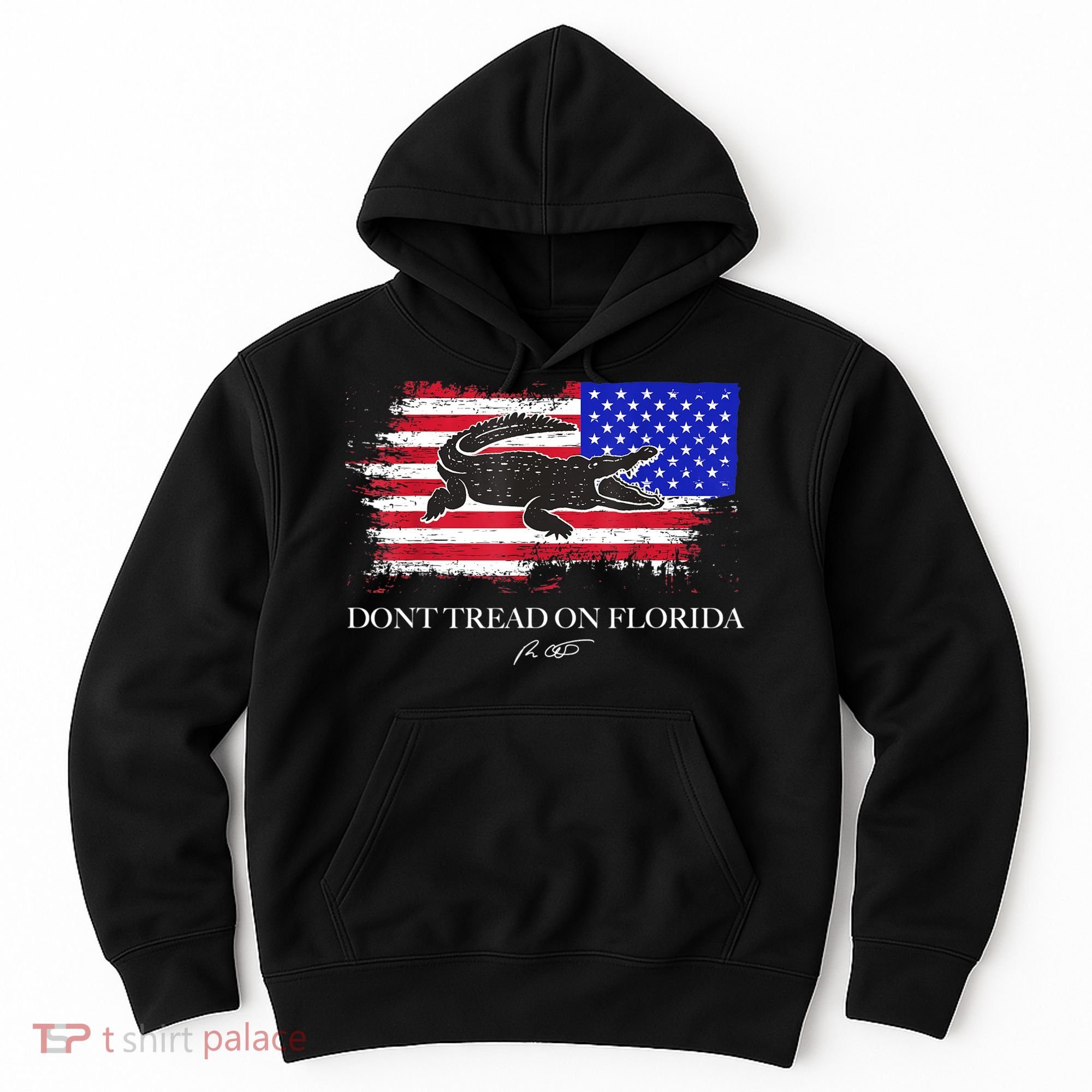 Dont Tread On Florida Governor Flag Alligator DeSantis 2021 Hoodie