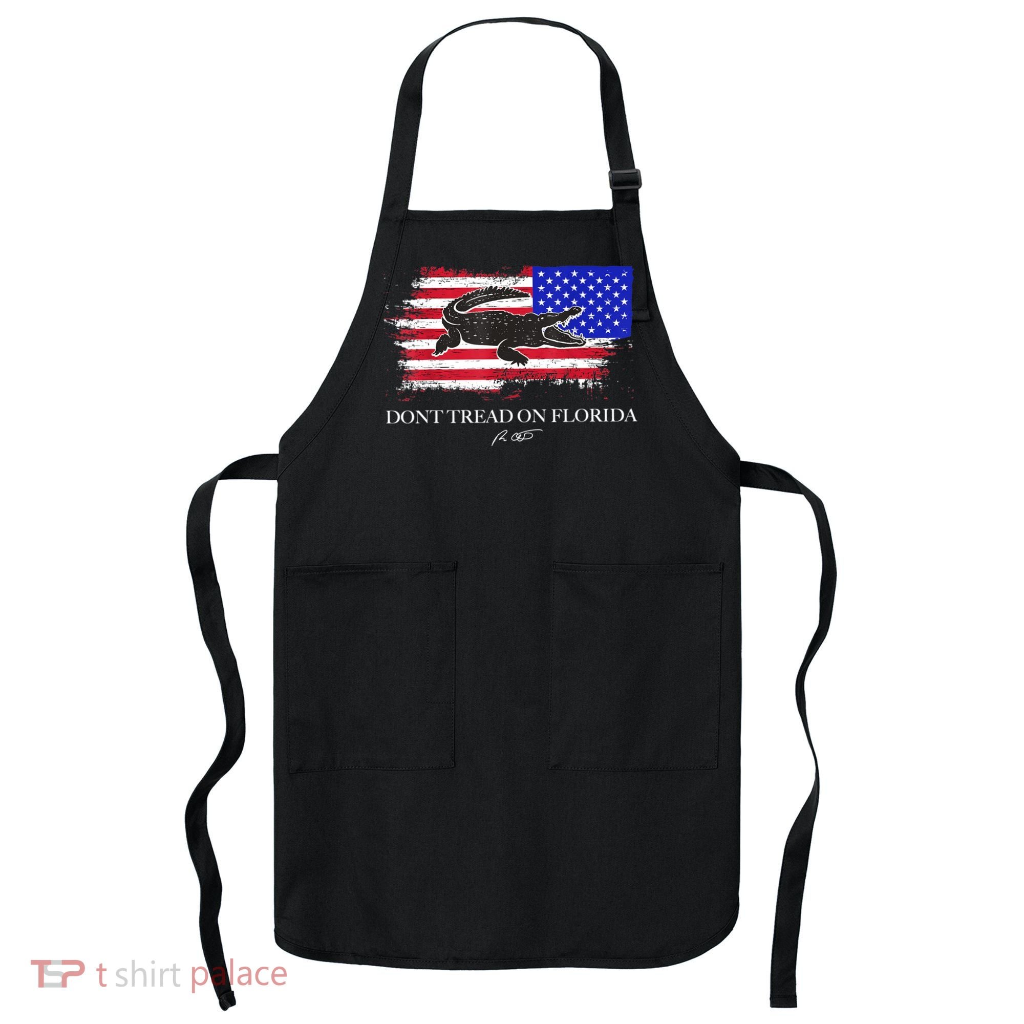 Dont Tread On Florida Governor Flag Alligator DeSantis 2021 Apron