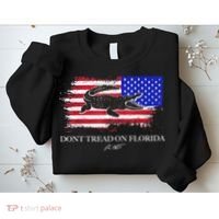 Dont Tread On Florida Governor Flag Alligator DeSantis 2021 Sweatshirt thumb 2
