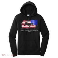 Dont Tread On Florida Governor Flag Alligator DeSantis 2021 Women's Hoodie thumb 0
