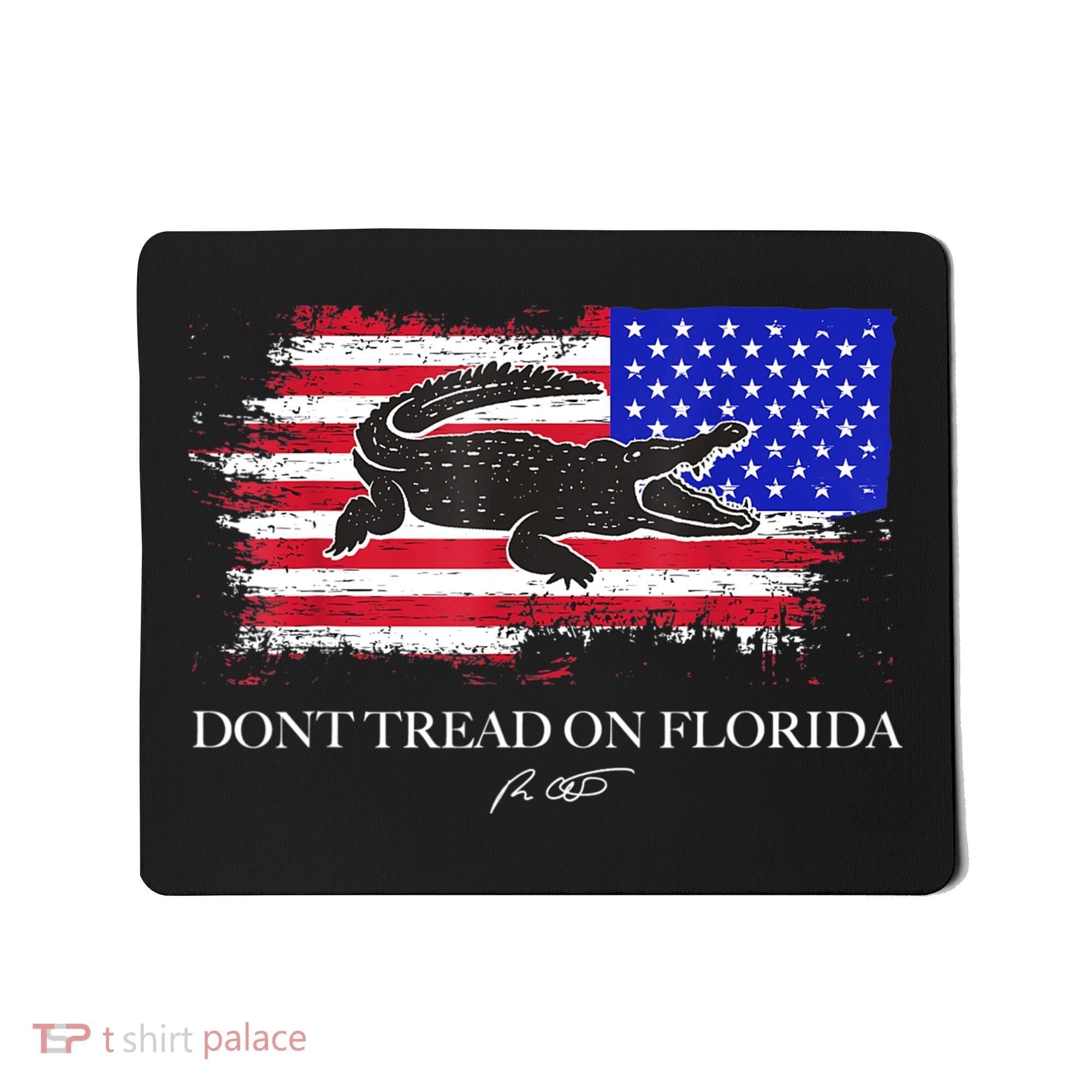 Dont Tread On Florida Governor Flag Alligator DeSantis 2021 Mousepad