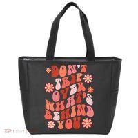 Don't Trip Over What Behind You Groovy Inspirational Quote Tote Bag thumb 0