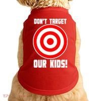 Dont Target Our Kids Patriotic Bullseye Range Boycott Doggie Tank thumb 0