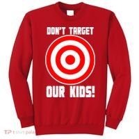 Dont Target Our Kids Patriotic Bullseye Range Boycott Sweatshirt thumb 0
