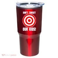 Dont Target Our Kids Patriotic Bullseye Range Boycott Tumbler thumb 0