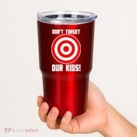 Dont Target Our Kids Patriotic Bullseye Range Boycott Tumbler thumb 2