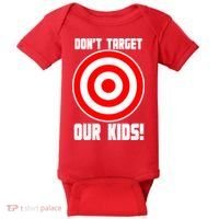 Dont Target Our Kids Patriotic Bullseye Range Boycott Baby Bodysuit thumb 0