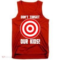 Dont Target Our Kids Patriotic Bullseye Range Boycott Tank Top thumb 0