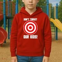 Dont Target Our Kids Patriotic Bullseye Range Boycott Kids Hoodie thumb 2