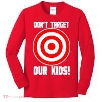 Dont Target Our Kids Patriotic Bullseye Range Boycott Kids Long Sleeve Shirt thumb 0