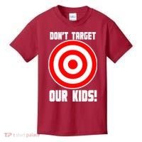 Dont Target Our Kids Patriotic Bullseye Range Boycott Kids T-Shirt thumb 0
