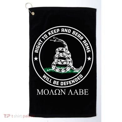 Dont Tread On Me Right To Keep & Bear Arms Come & Take It Golf Towel