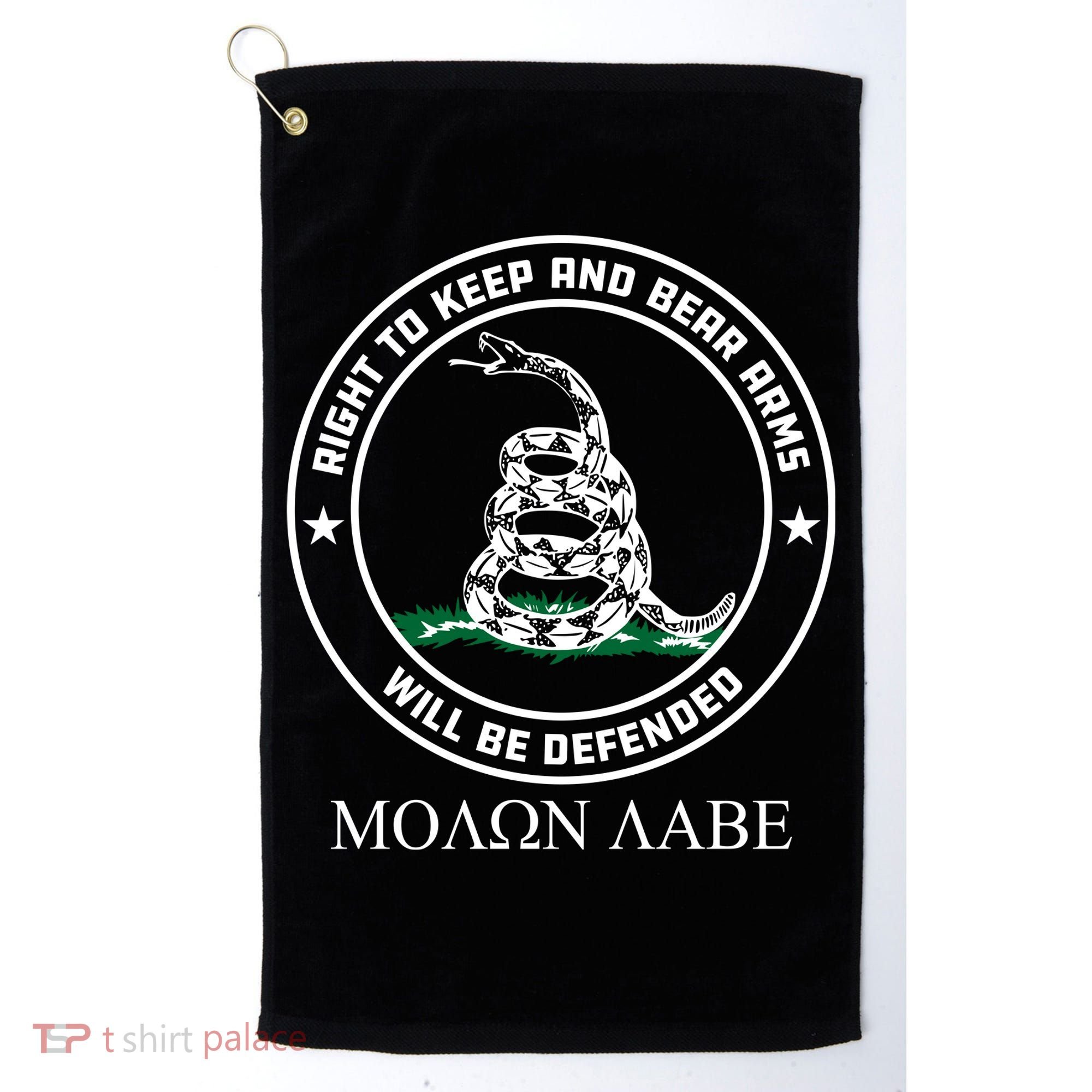 Dont Tread On Me Right To Keep & Bear Arms Come & Take It Golf Towel