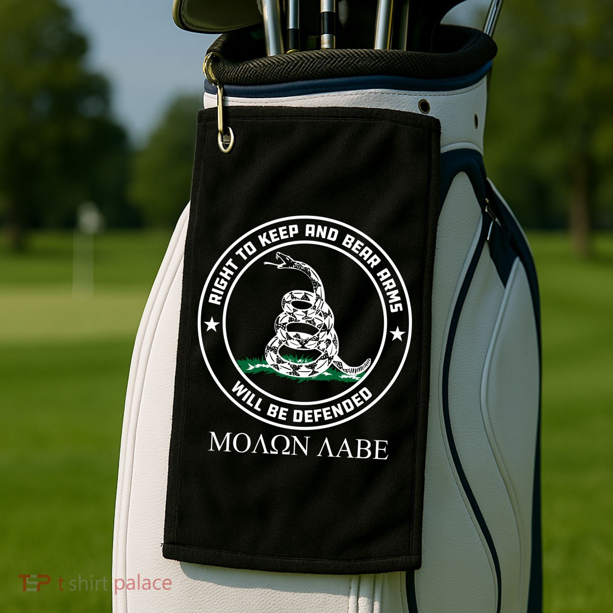 Dont Tread On Me Right To Keep & Bear Arms Come & Take It Golf Towel