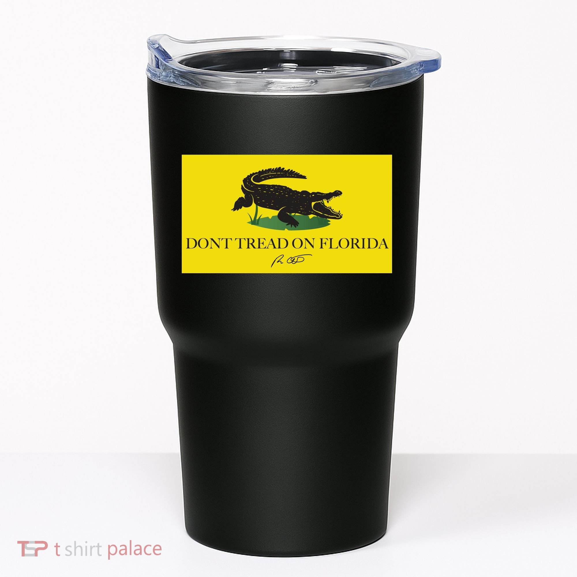 Don't Tread On Florida Ron Desantis Tumbler