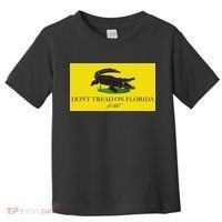 Don't Tread On Florida Ron Desantis Toddler T-Shirt thumb 0