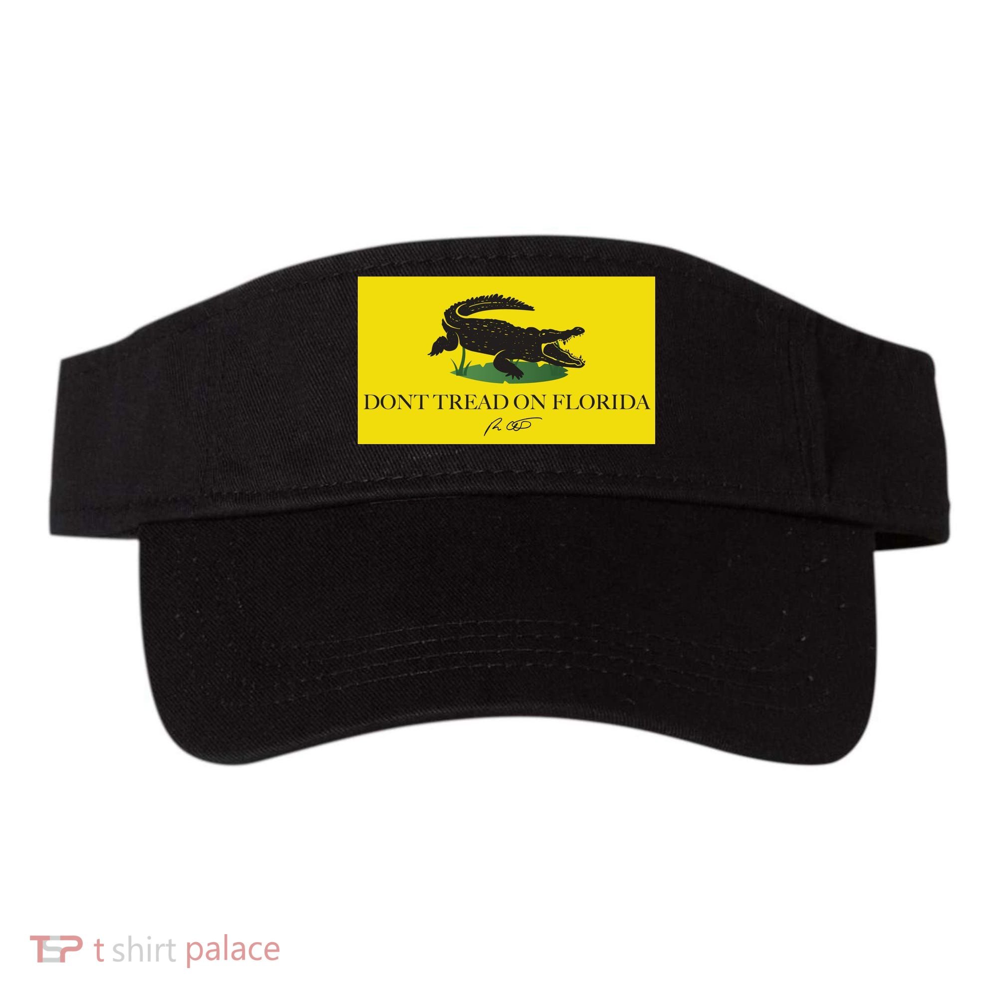 Don't Tread On Florida Ron Desantis Visor