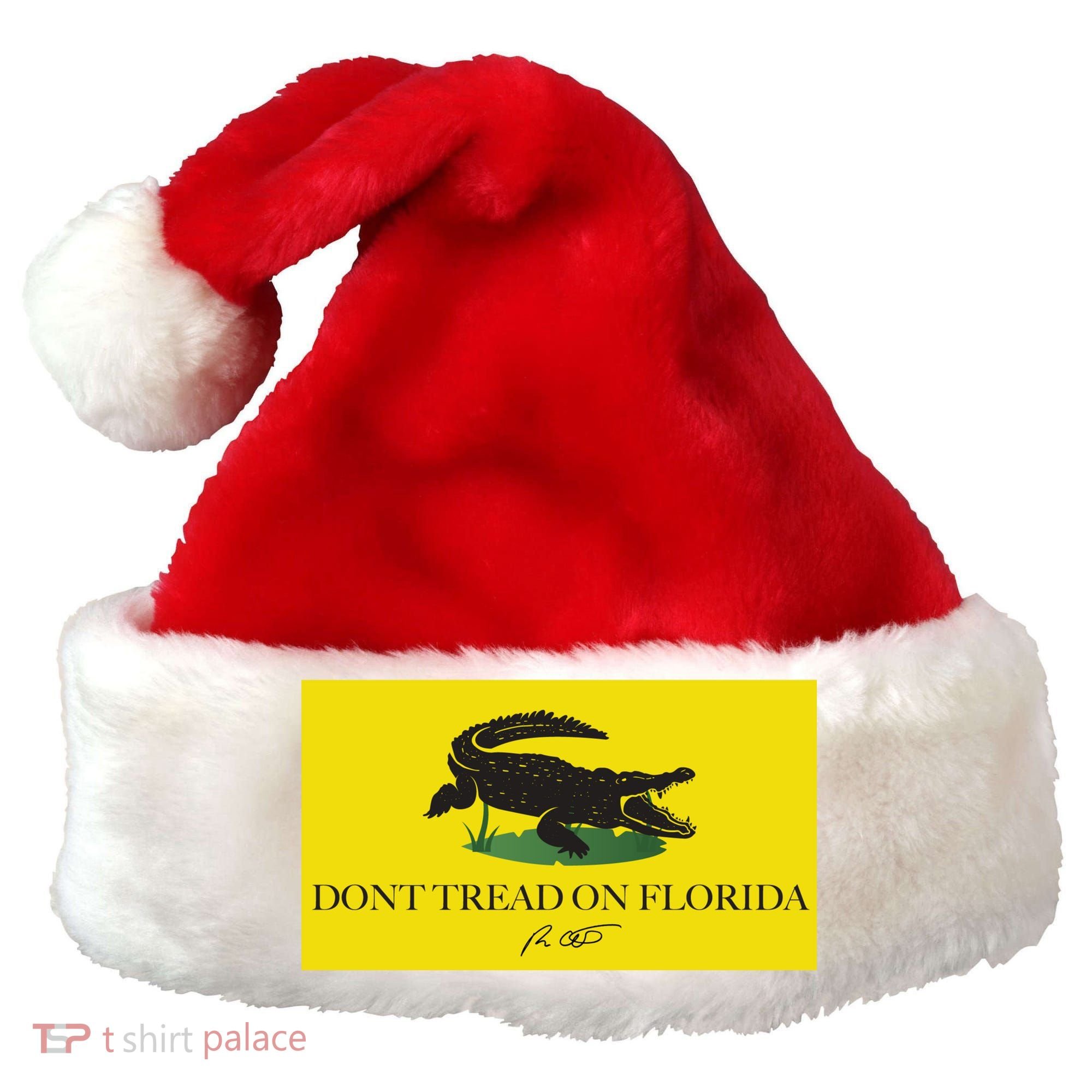 Don't Tread On Florida Ron Desantis Santa Hat