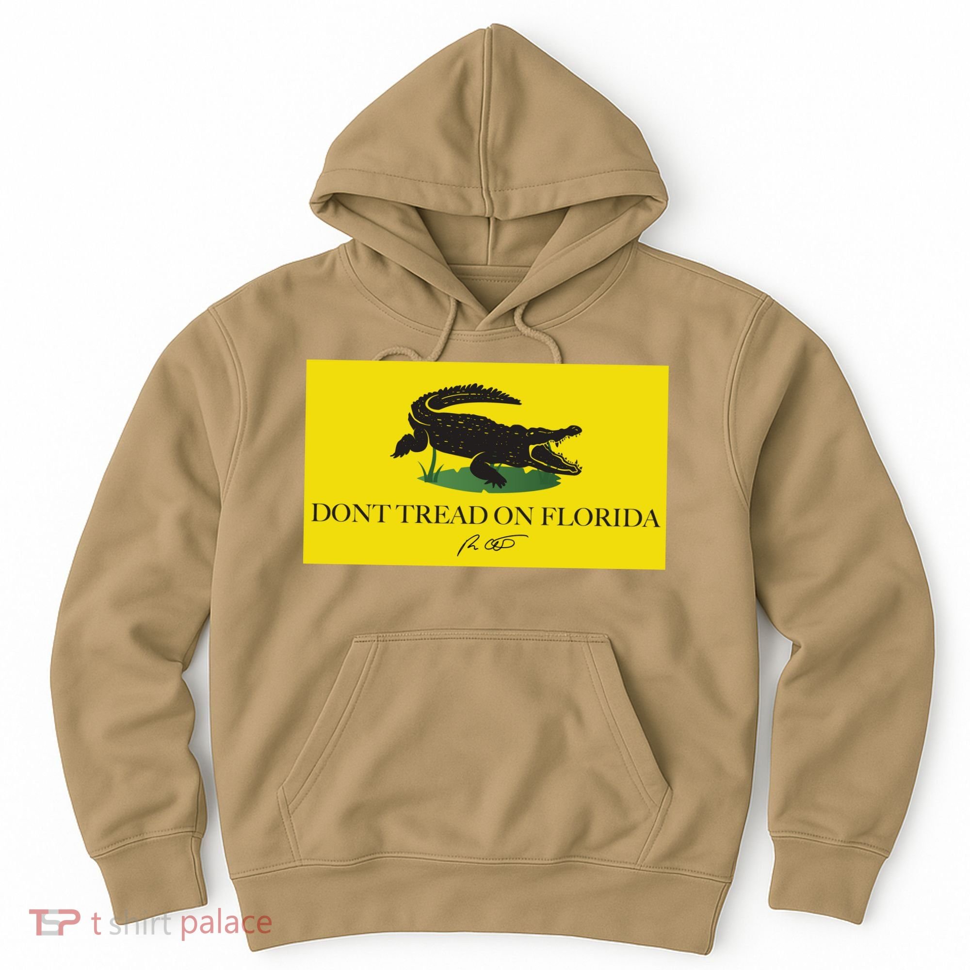 Don't Tread On Florida Ron Desantis Hoodie