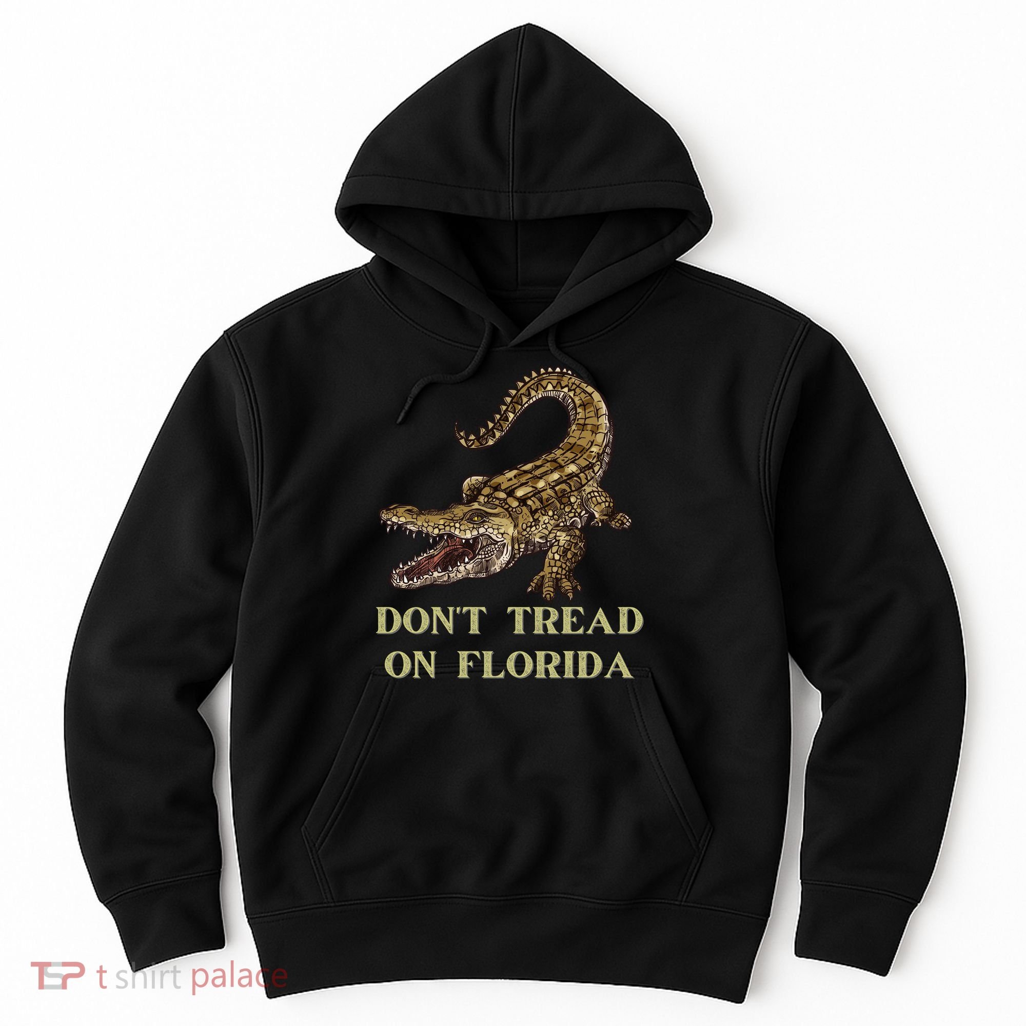 Don't Tread On Florida Hoodie