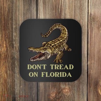 Don't Tread On Florida Coaster