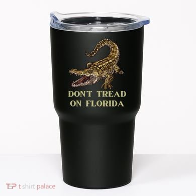 Don't Tread On Florida Tumbler