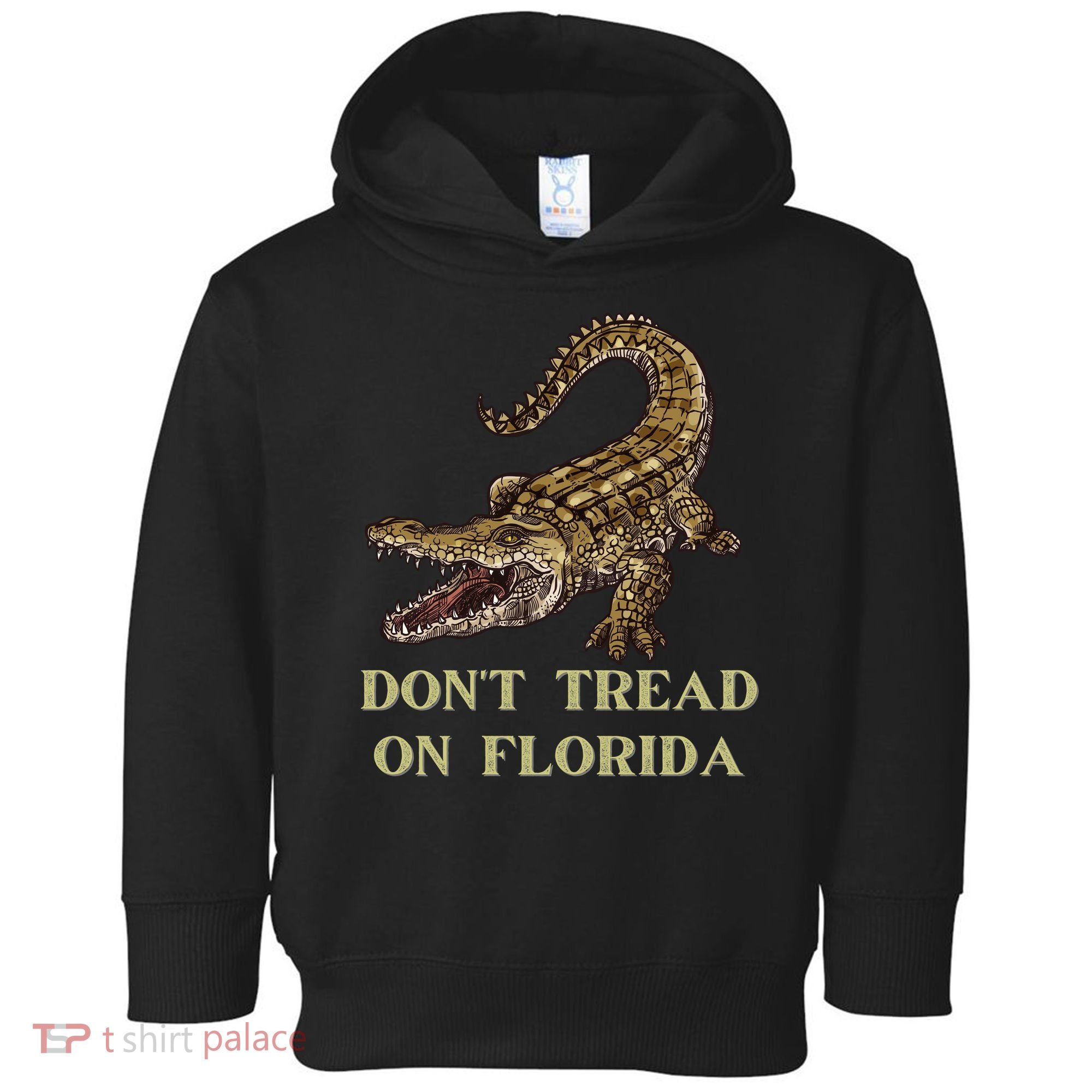 Don't Tread On Florida Toddler Hoodie