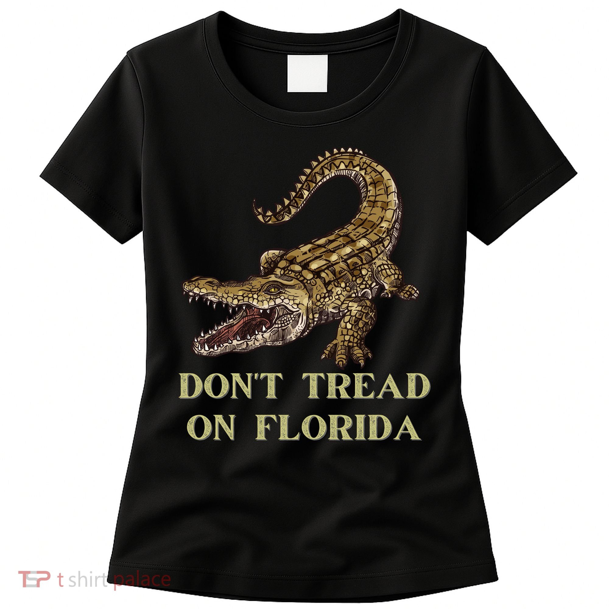 Don't Tread On Florida Women's T-Shirt