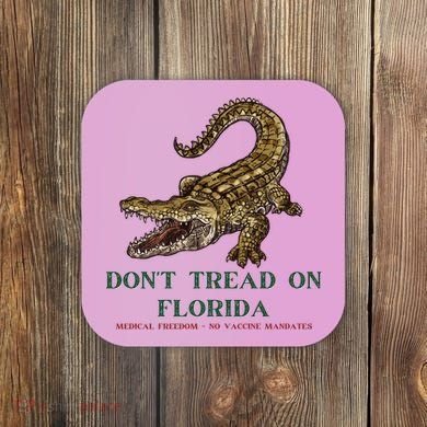 Don't Tread On Florida Coaster