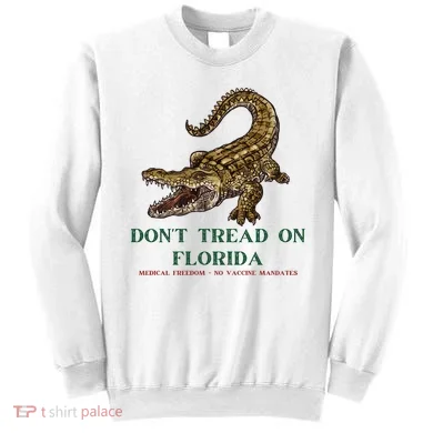 Don't Tread On Florida Sweatshirt