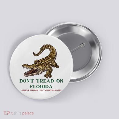 Don't Tread On Florida Button