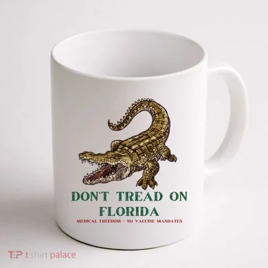 Don't Tread On Florida Coffee Mug back
