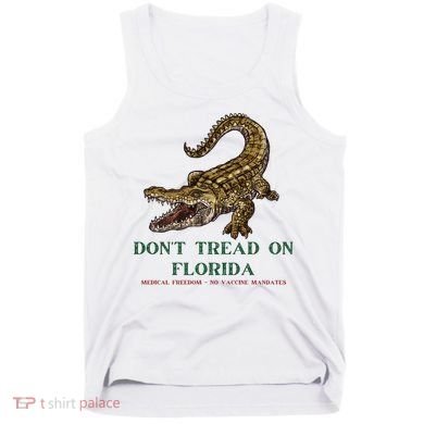 Don't Tread On Florida Tank Top