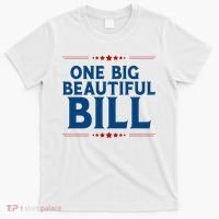 Donald Trump One Big Beautiful Bill T-Shirt thumb 0