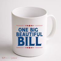 Donald Trump One Big Beautiful Bill Coffee Mug thumb 1