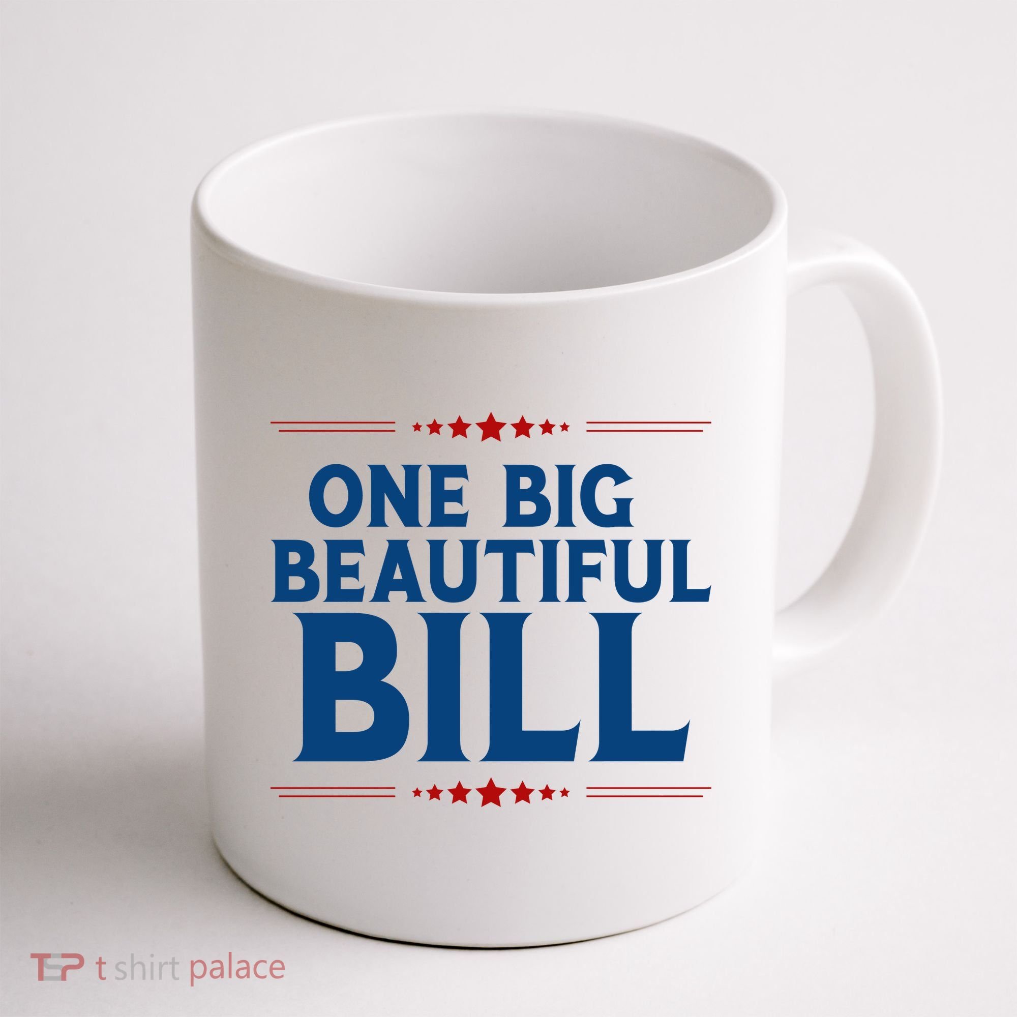 Donald Trump One Big Beautiful Bill Coffee Mug