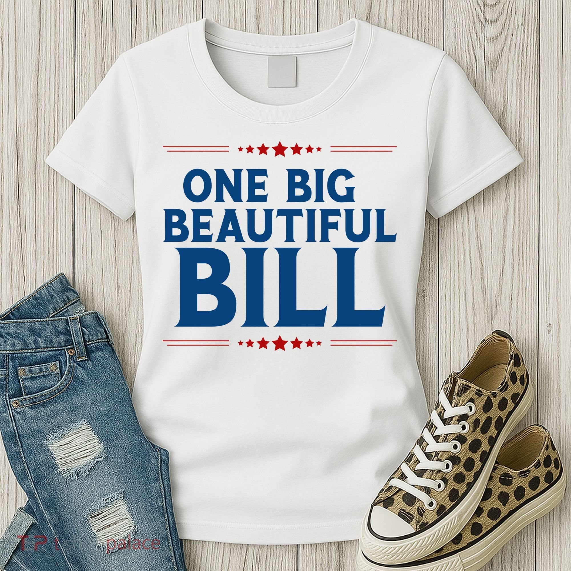 Donald Trump One Big Beautiful Bill Women's T-Shirt
