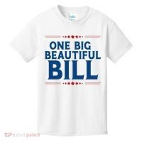 Donald Trump One Big Beautiful Bill Kids T-Shirt thumb 0