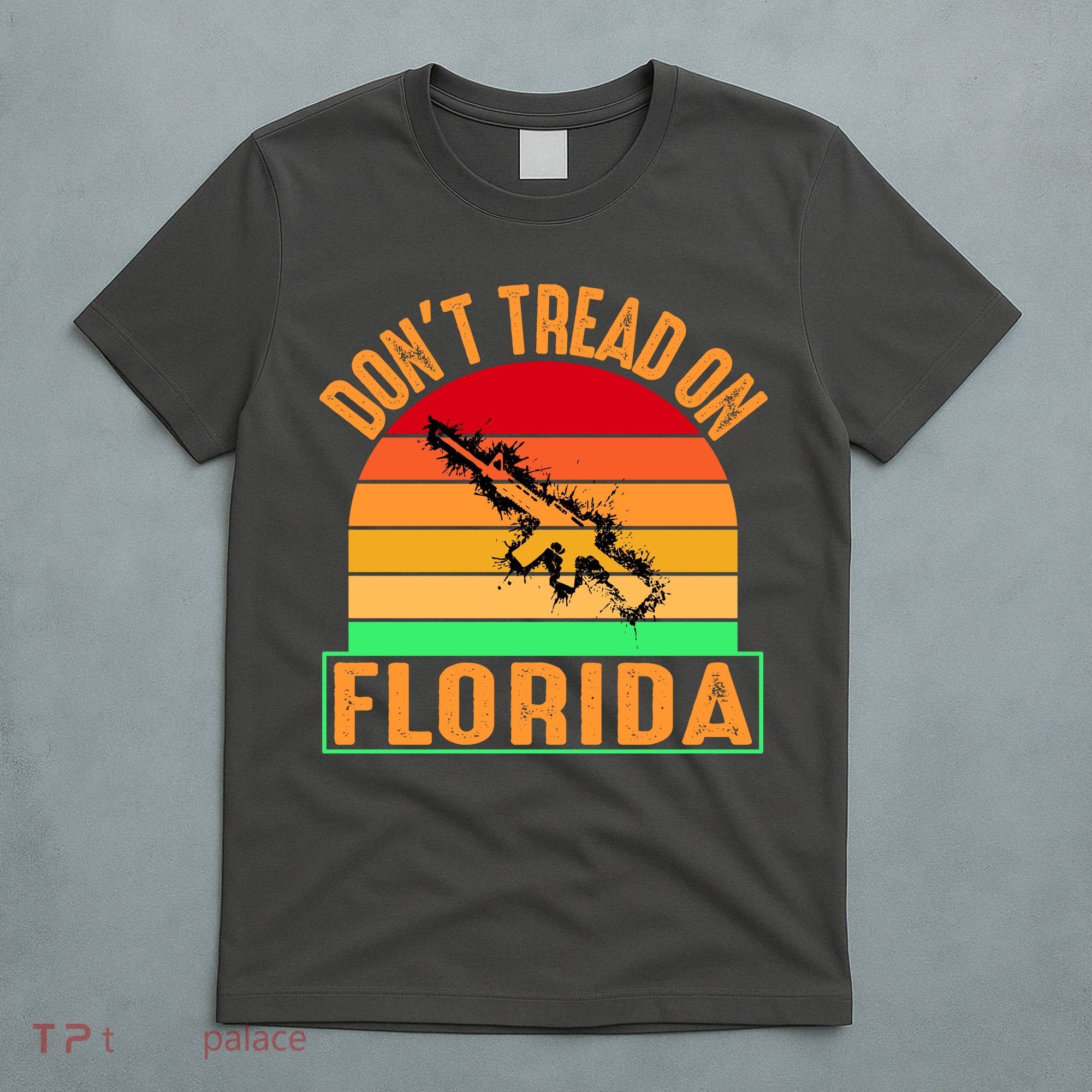 Don't Tread On Florida Vintage 2nd Amendment T-Shirt