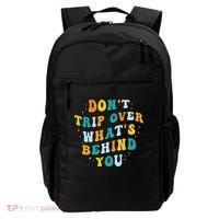 Don't Trip Over What's Behind You Psychedelic Trippy Retro Backpack thumb 0